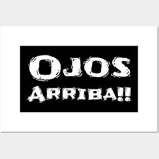 Ojos Arriba White Posters and Art